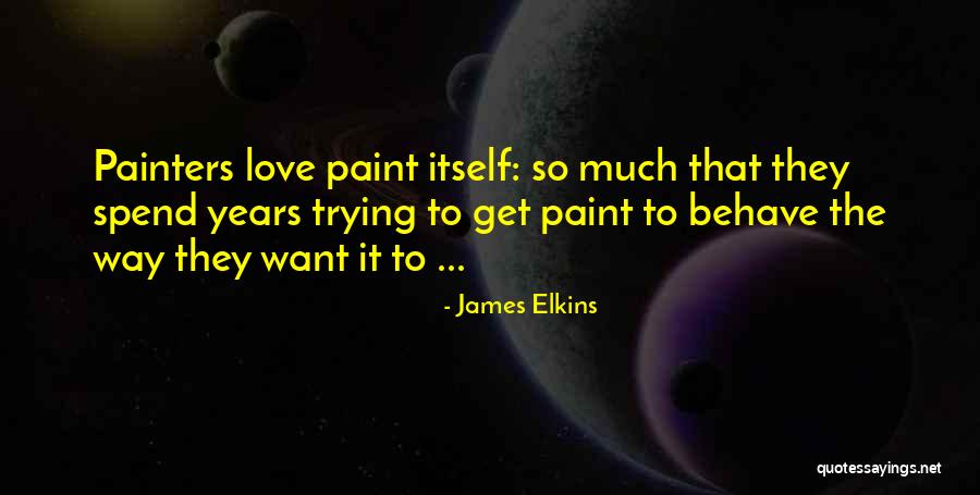 Samidha Thakral Quotes By James Elkins Samidha Thakral Quotes By James Elkins