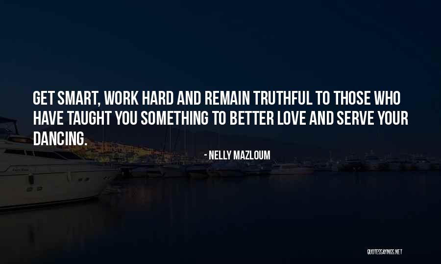 Samimi Babak Quotes By Nelly Mazloum Samimi Babak Quotes By Nelly Mazloum