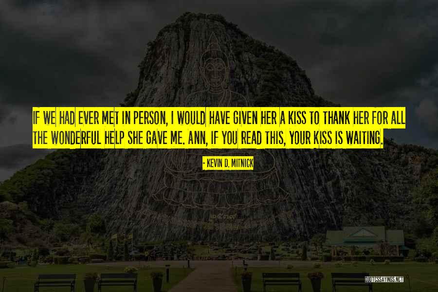 Samimi Orthopedic West Quotes By Kevin D. Mitnick Samimi Orthopedic West Quotes By Kevin D. Mitnick