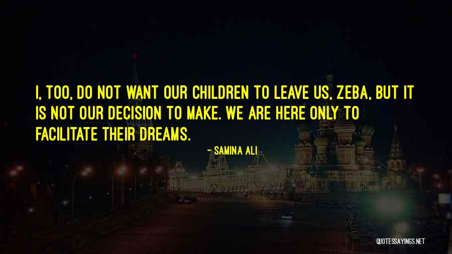 Samina Ali Quotes 788413 Samina Ali Quotes 788413