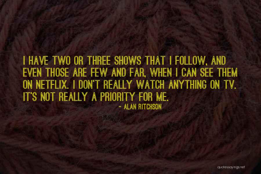 Samir Ghanem Quotes By Alan Ritchson Samir Ghanem Quotes By Alan Ritchson