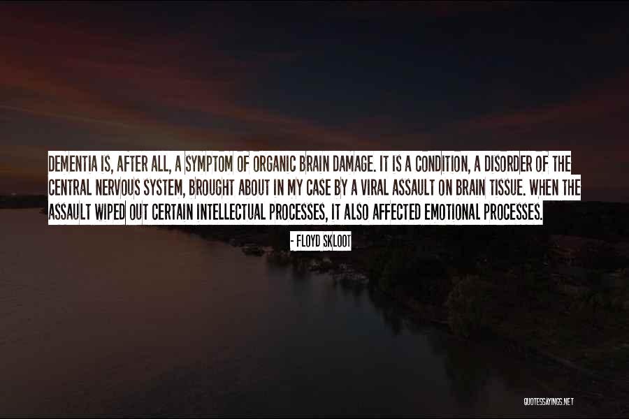 Samira Runes Quotes By Floyd Skloot Samira Runes Quotes By Floyd Skloot