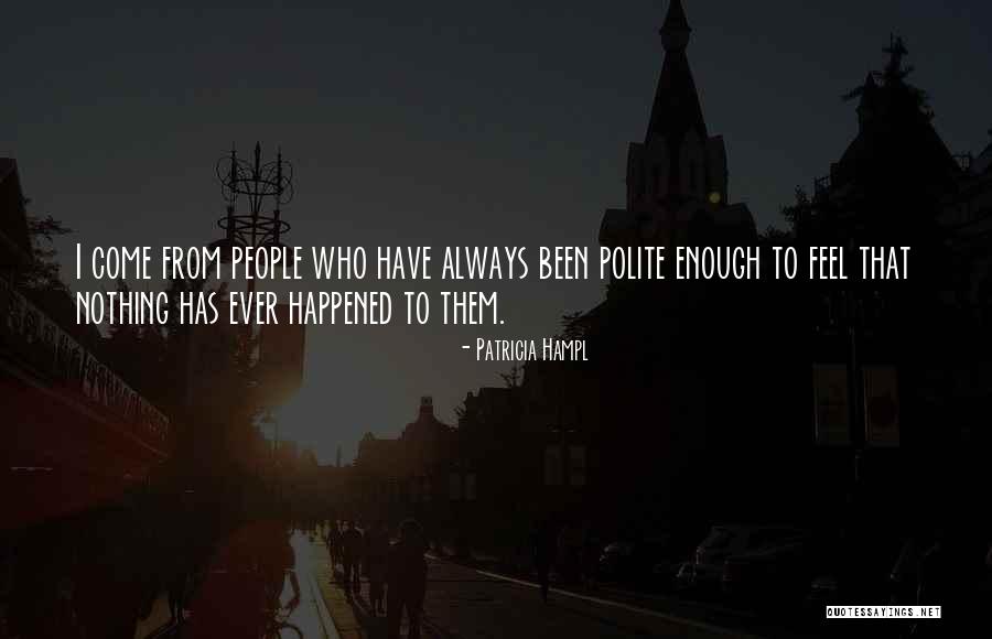 Samira Runes Quotes By Patricia Hampl Samira Runes Quotes By Patricia Hampl