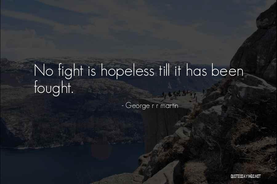 Samirah Al Abbas Iconic Quotes By George R R Martin Samirah Al Abbas Iconic Quotes By George R R Martin