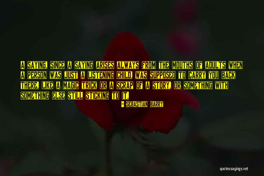 Samiyah Name Quotes By Sebastian Barry Samiyah Name Quotes By Sebastian Barry