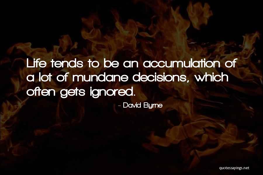 Samjhauta Quotes By David Byrne Samjhauta Quotes By David Byrne