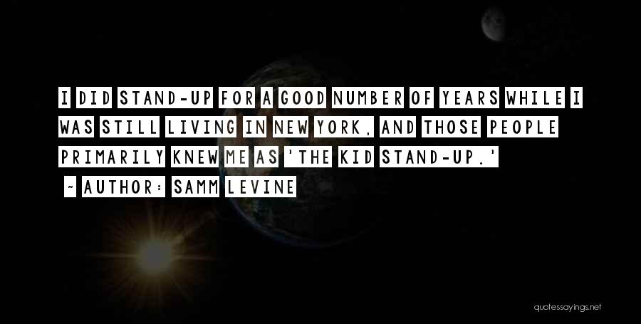 Samm Levine Quotes 1758681