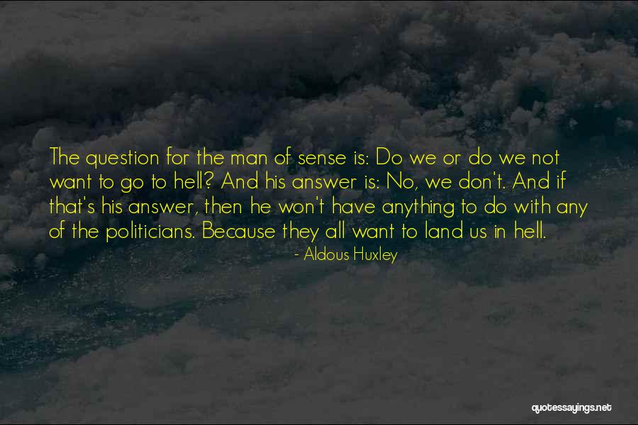 Sammael In Sableclaw Quotes By Aldous Huxley Sammael In Sableclaw Quotes By Aldous Huxley