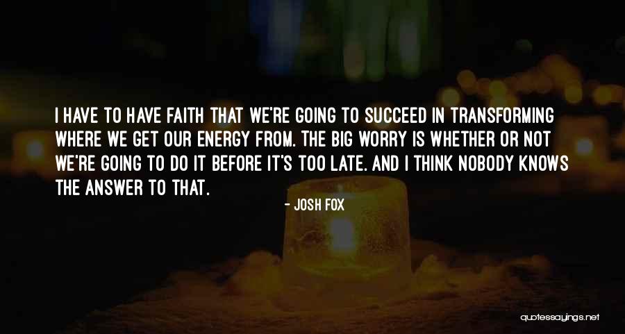 Sammee Tong Quotes By Josh Fox Sammee Tong Quotes By Josh Fox