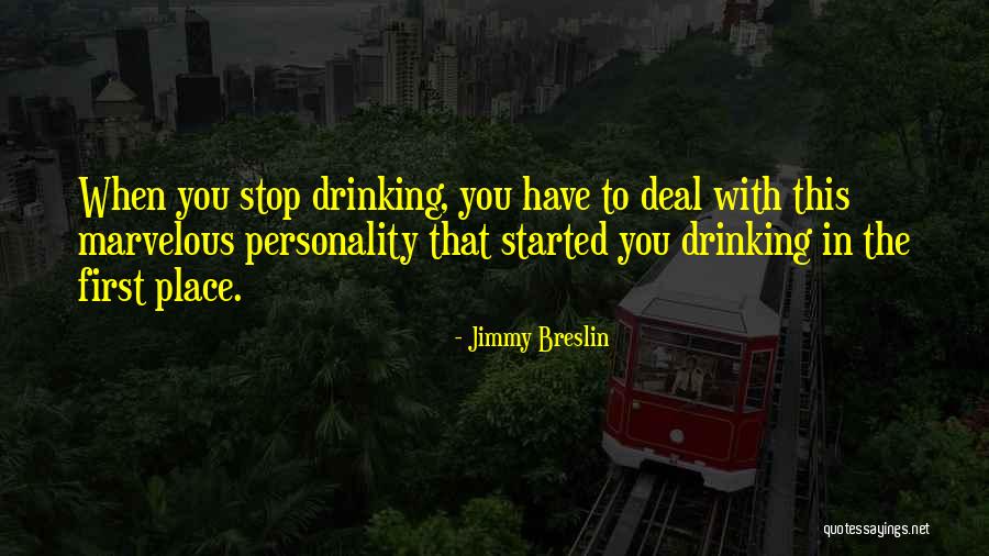Sammenligne Quotes By Jimmy Breslin Sammenligne Quotes By Jimmy Breslin