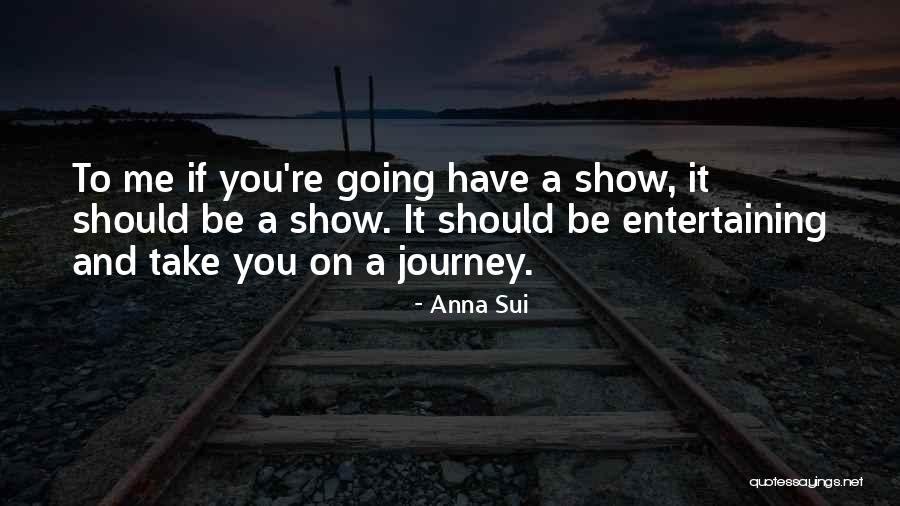 Sammer Abbas Quotes By Anna Sui Sammer Abbas Quotes By Anna Sui