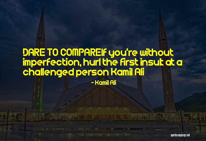 Sammi Ronnie Quotes By Kamil Ali Sammi Ronnie Quotes By Kamil Ali