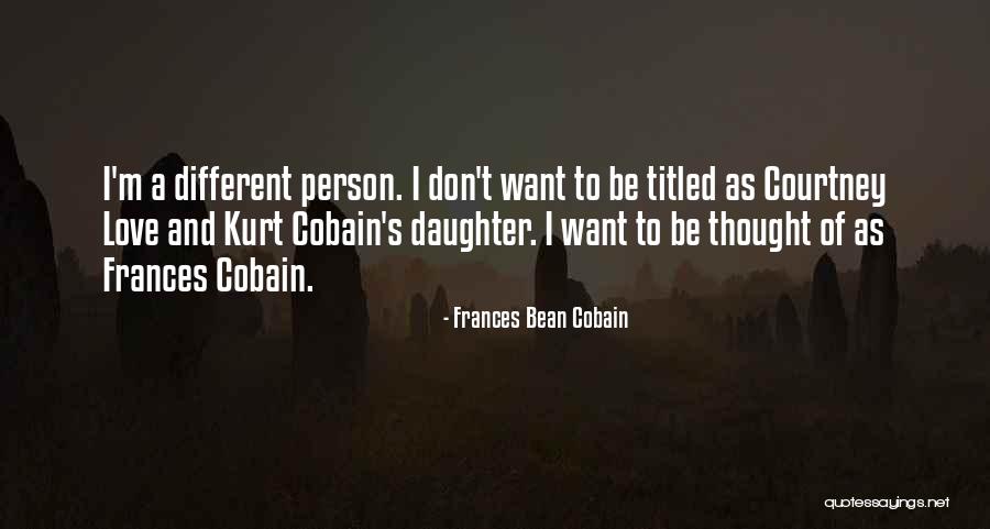 Sammuel Quotes By Frances Bean Cobain Sammuel Quotes By Frances Bean Cobain