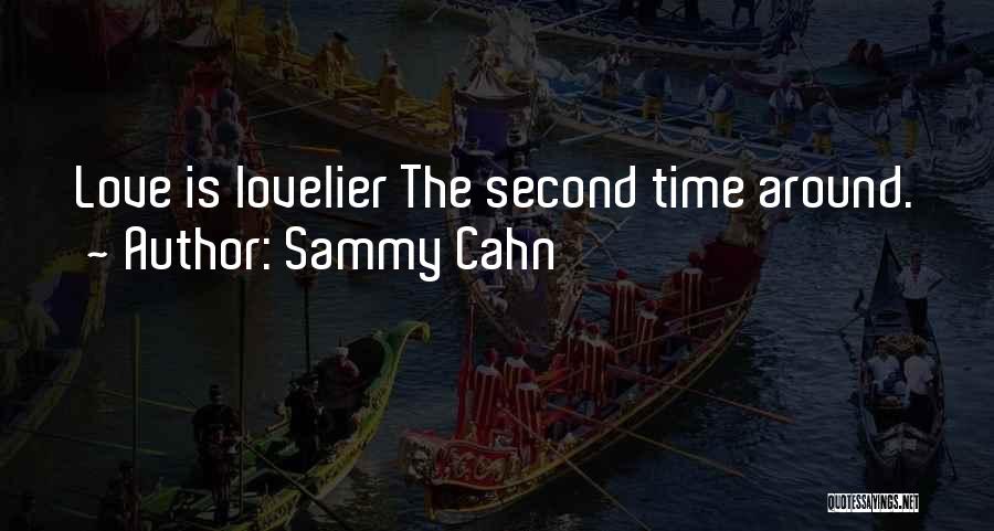 Sammy Cahn Quotes 782347