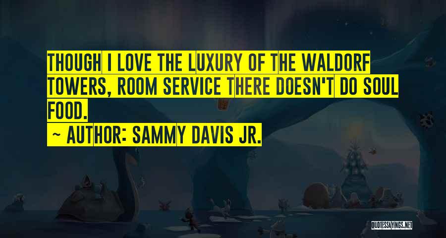 Sammy Davis Jr. Quotes 1306992