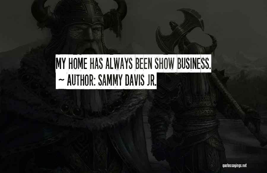 Sammy Davis Jr. Quotes 1702391