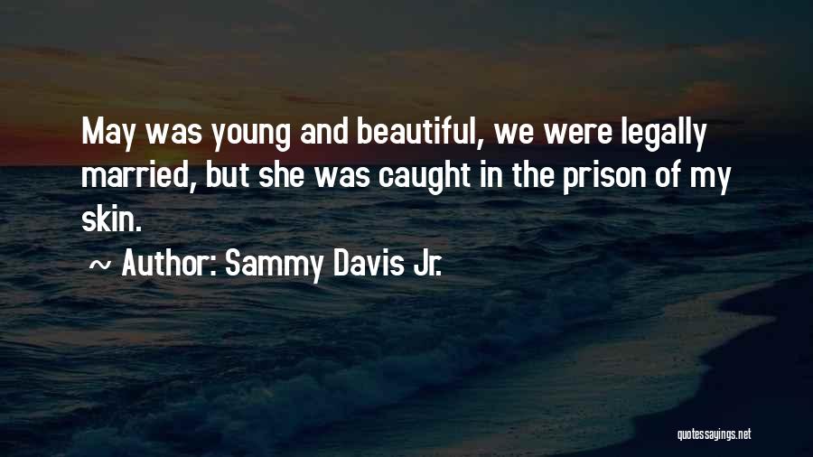 Sammy Davis Jr. Quotes 204199