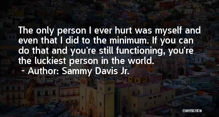 Sammy Davis Jr. Quotes 617191