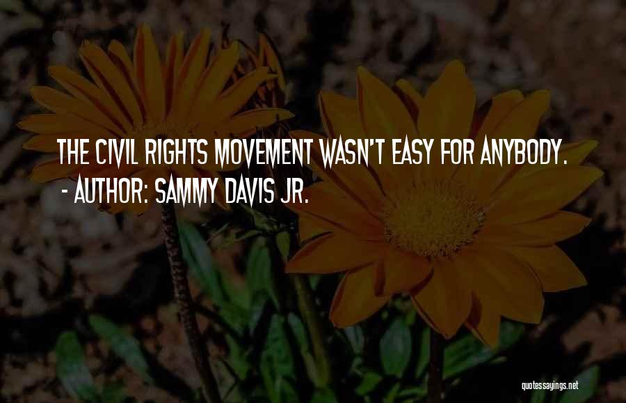 Sammy Davis Jr. Quotes 948777