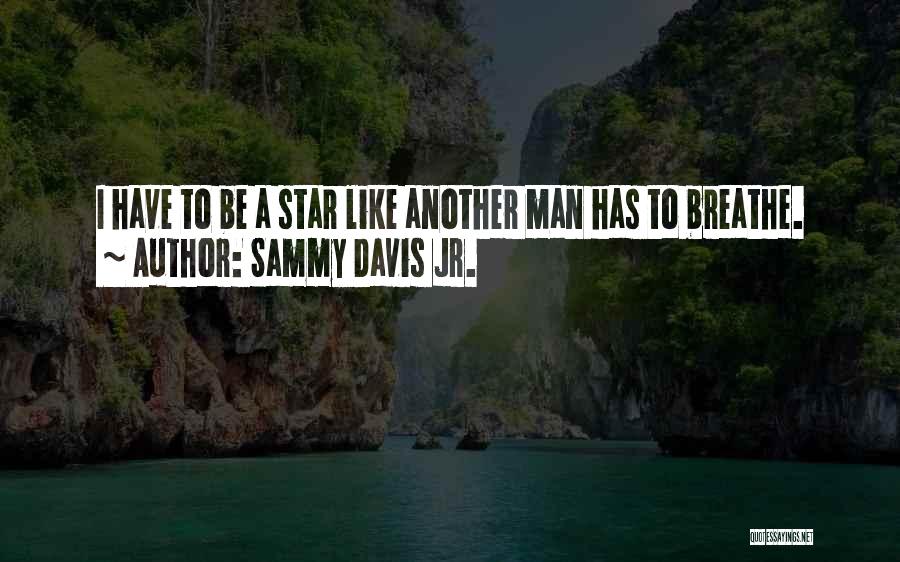 Sammy Davis Jr. Quotes 968199