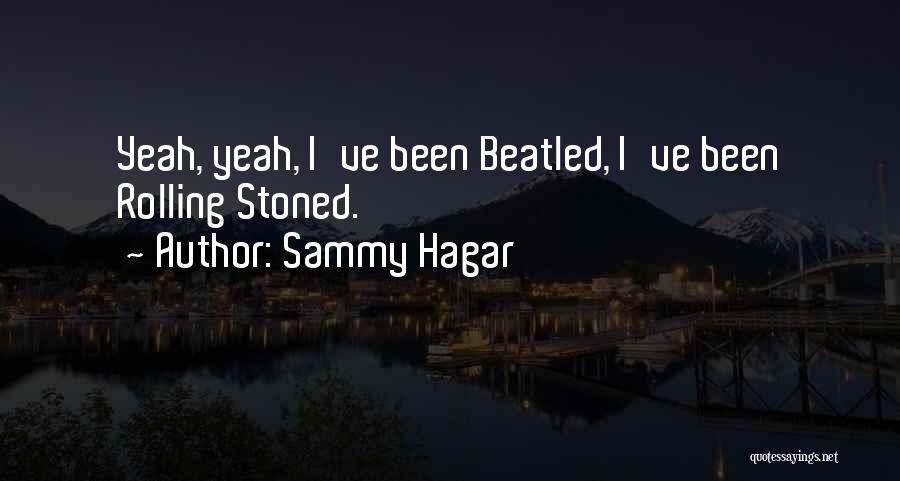 Sammy Hagar Quotes 102727