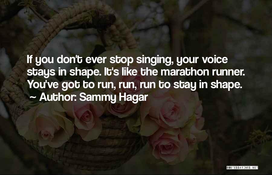 Sammy Hagar Quotes 1031293