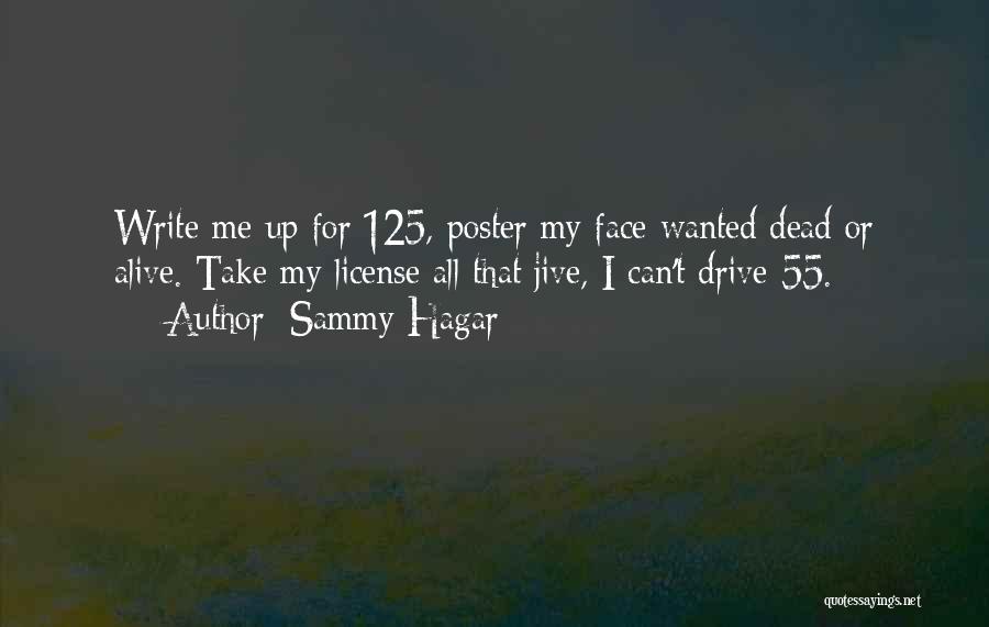 Sammy Hagar Quotes 2191253