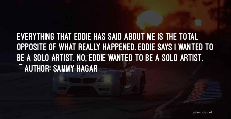 Sammy Hagar Quotes 361361