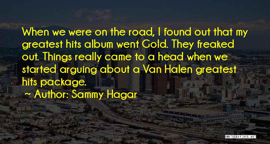 Sammy Hagar Quotes 530656