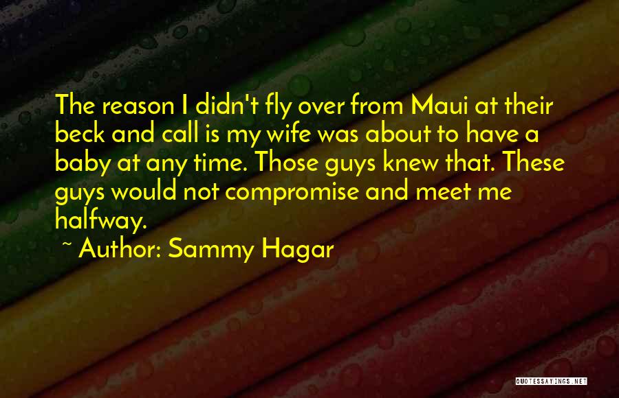 Sammy Hagar Quotes 697842