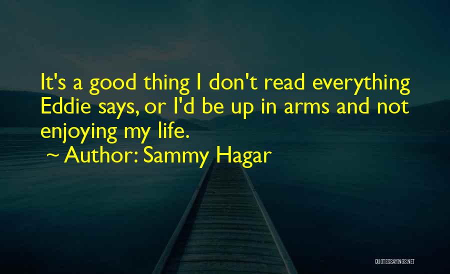 Sammy Hagar Quotes 909406