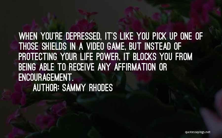 Sammy Rhodes Quotes 1786488