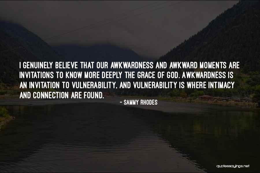 Sammy Rhodes Quotes 1950522