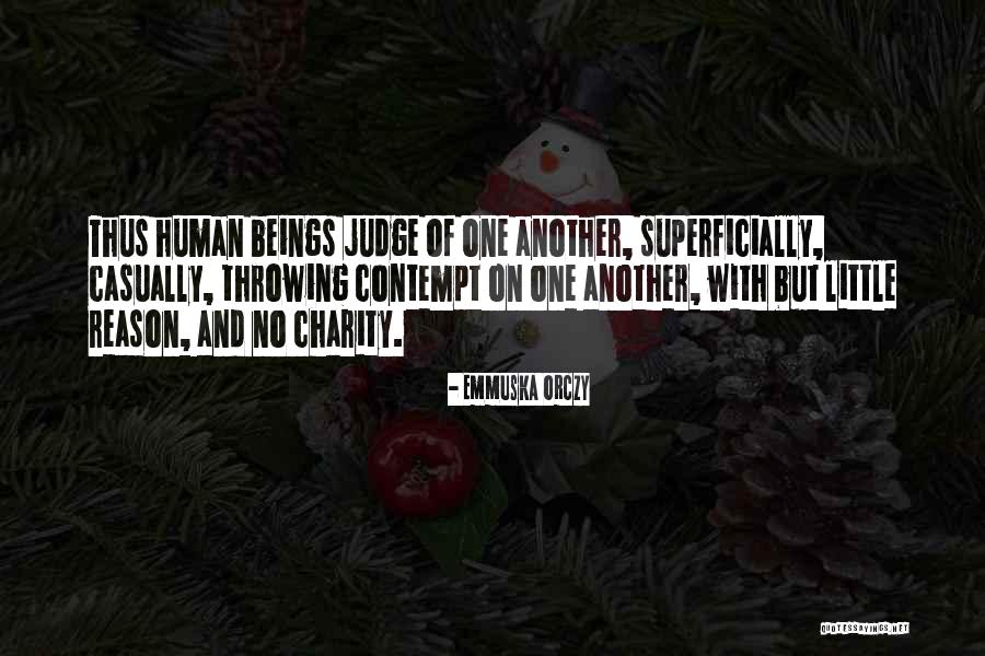 Sammyr13 Quotes By Emmuska Orczy Sammyr13 Quotes By Emmuska Orczy