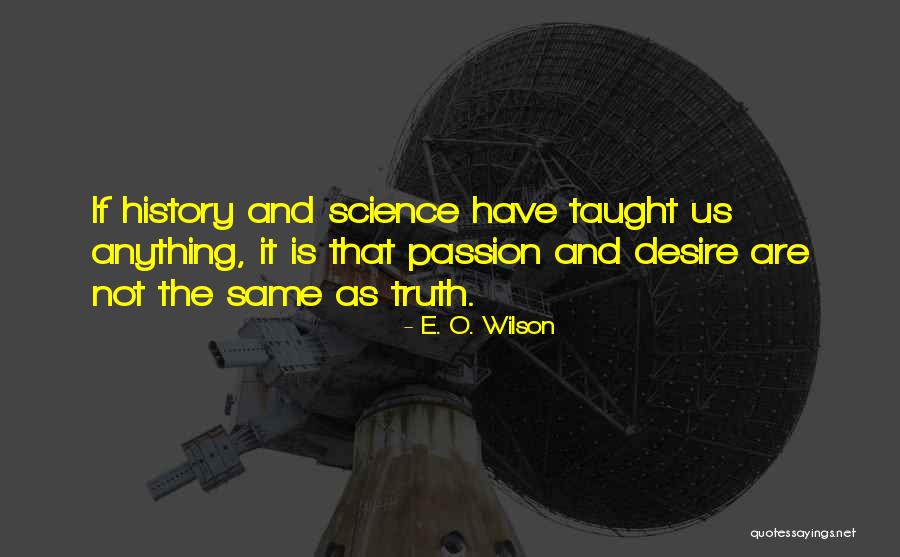 Sammyryry Quotes By E. O. Wilson Sammyryry Quotes By E. O. Wilson
