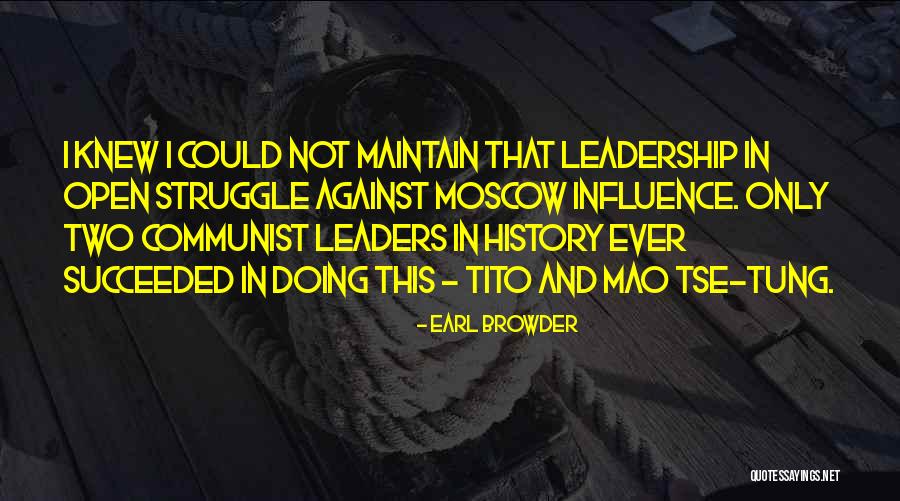 Sammyryry Quotes By Earl Browder Sammyryry Quotes By Earl Browder