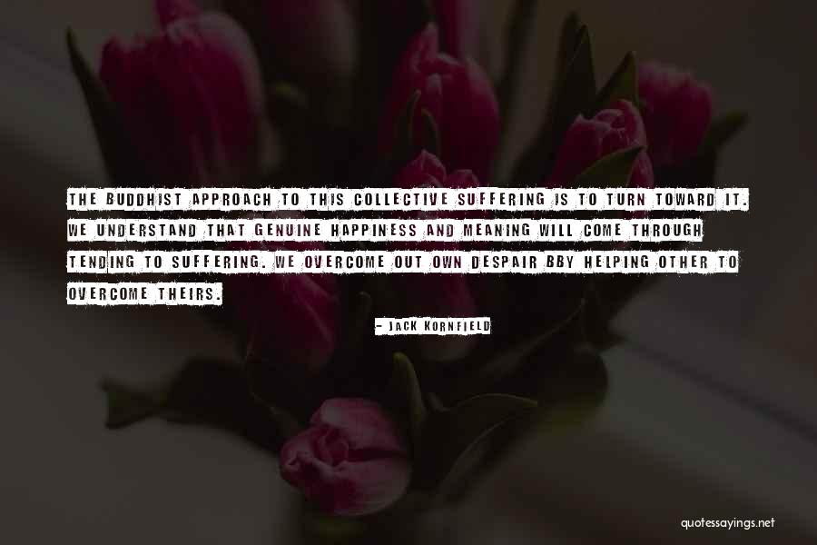 Sammys Montauk Quotes By Jack Kornfield Sammys Montauk Quotes By Jack Kornfield