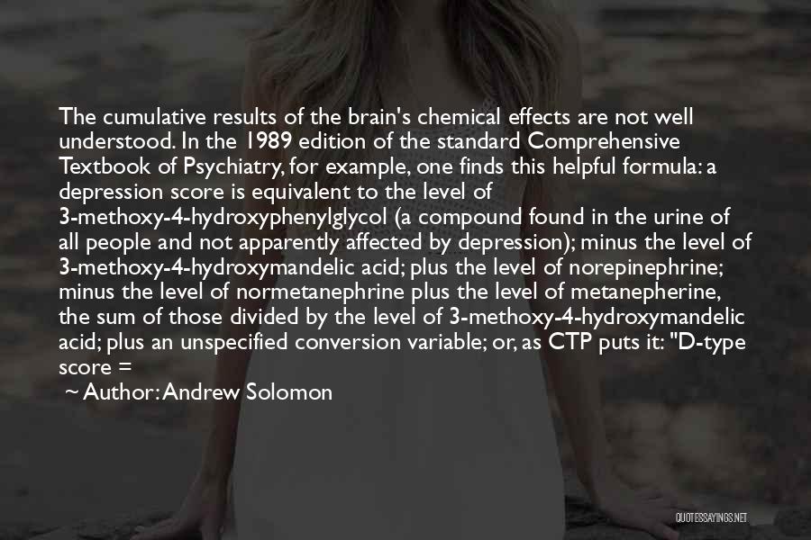 Samnauntal Quotes By Andrew Solomon