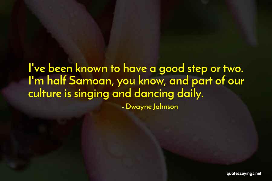 Samoan Quotes By Dwayne Johnson Samoan Quotes By Dwayne Johnson
