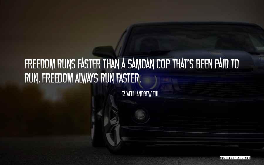 Samoan Quotes By Ta'afuli Andrew Fiu Samoan Quotes By Ta'afuli Andrew Fiu