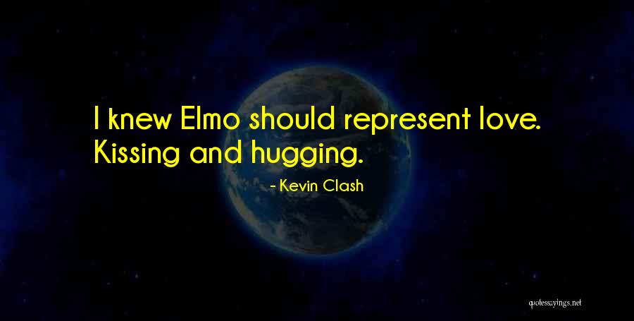 Samoglasnici Rembo Quotes By Kevin Clash Samoglasnici Rembo Quotes By Kevin Clash