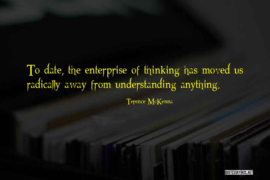 Samogradnja Quotes By Terence McKenna Samogradnja Quotes By Terence McKenna