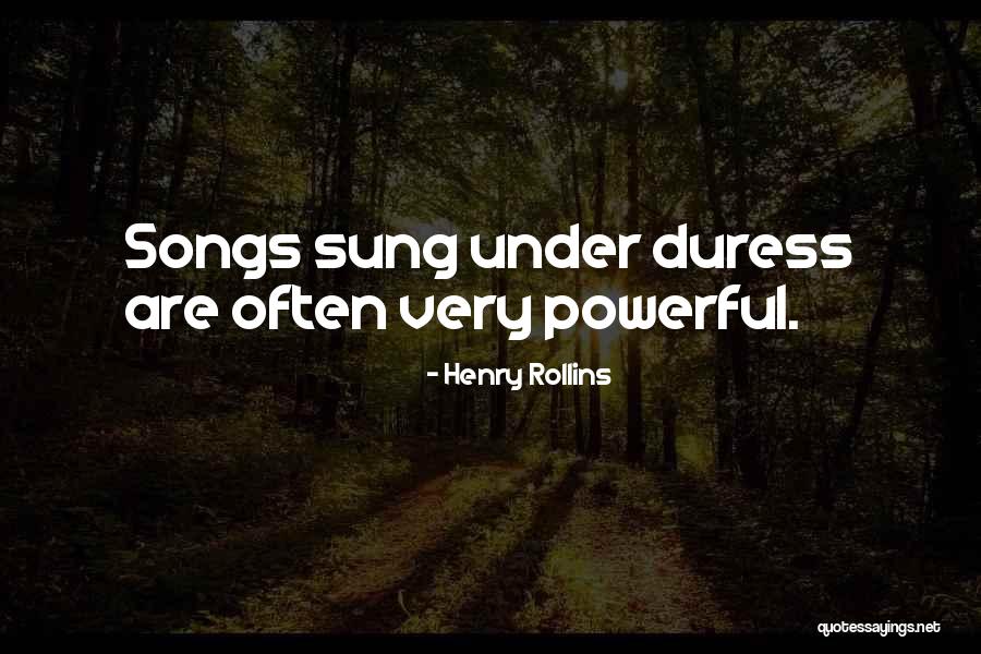 Samom Richmond Quotes By Henry Rollins