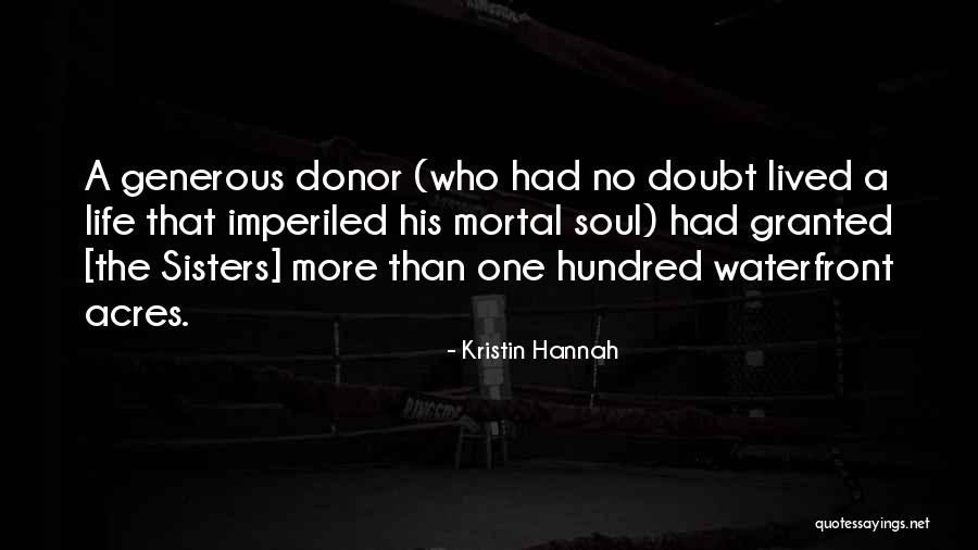 Samom Richmond Quotes By Kristin Hannah Samom Richmond Quotes By Kristin Hannah