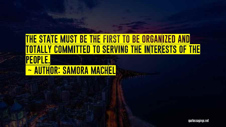 Samora Machel Best Quotes By Samora Machel