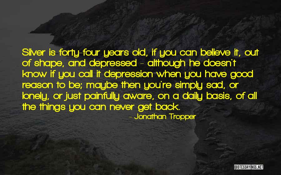 Samori Maceo Paul Quotes By Jonathan Tropper Samori Maceo Paul Quotes By Jonathan Tropper
