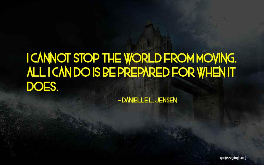 Samos The Sage Quotes By Danielle L. Jensen Samos The Sage Quotes By Danielle L. Jensen