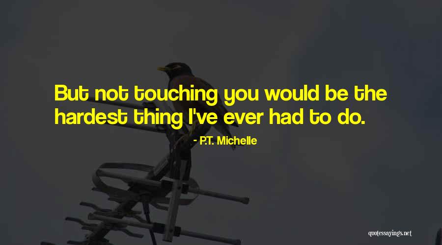 Samotherium Quotes By P.T. Michelle Samotherium Quotes By P.T. Michelle