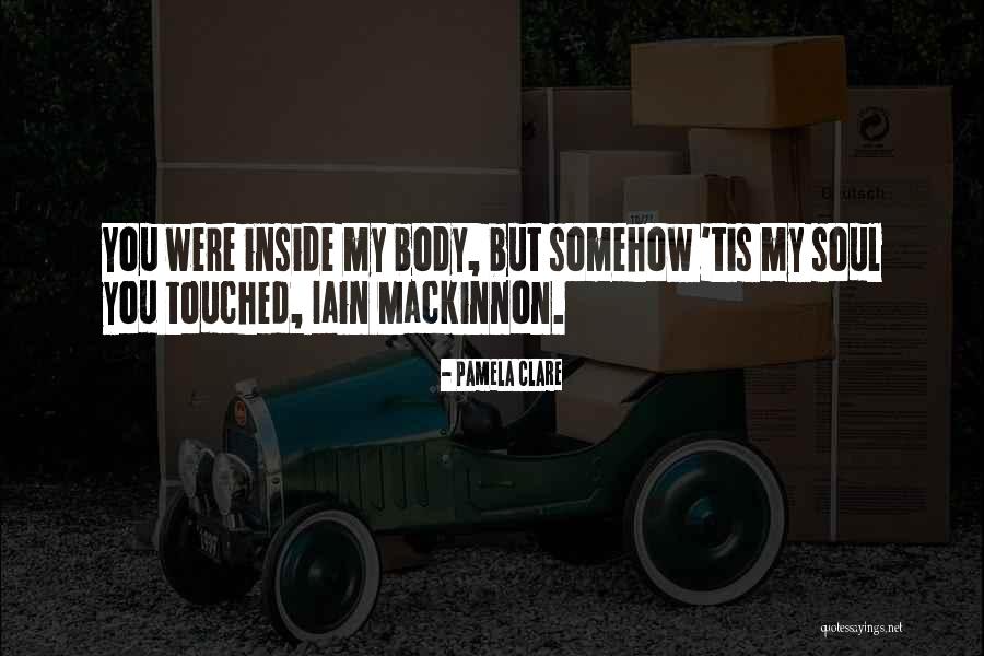 Samotny Pasterz Quotes By Pamela Clare Samotny Pasterz Quotes By Pamela Clare