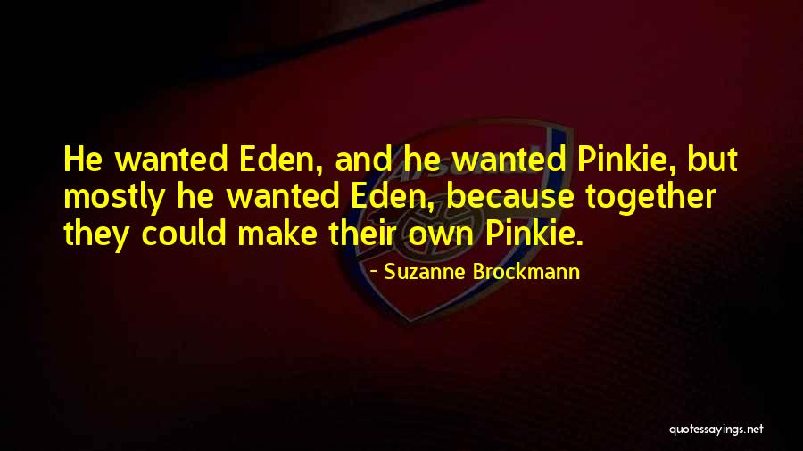Samotny Pasterz Quotes By Suzanne Brockmann Samotny Pasterz Quotes By Suzanne Brockmann